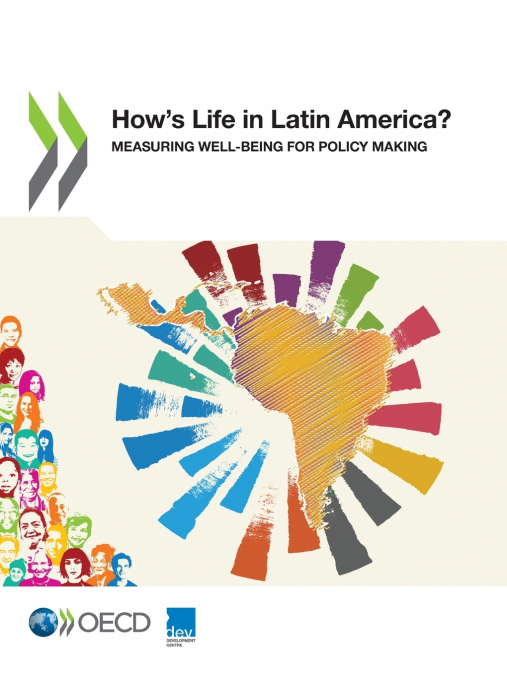 How’s Life in Latin America?