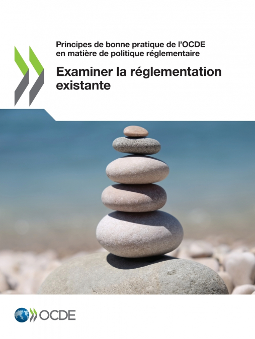 Examiner la réglementation existante