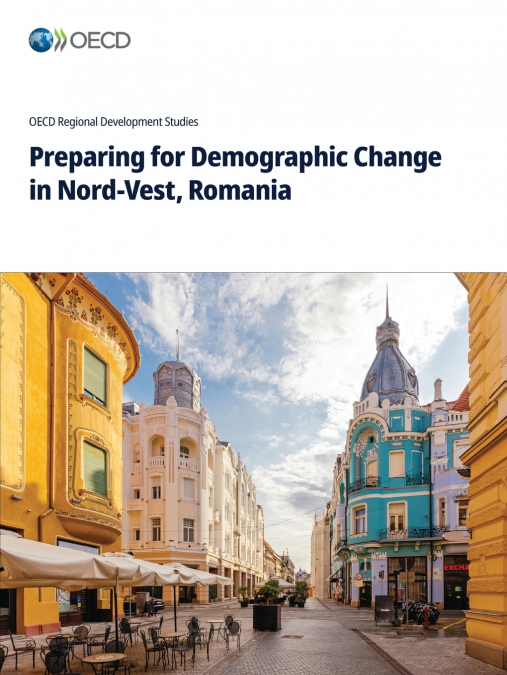 Preparing for Demographic Change in Nord-Vest, Romania