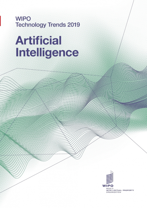 WIPO Technology Trends 2019 - Artificial Intelligence