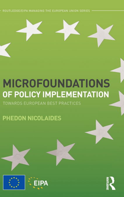 Microfoundations of Policy Implementation