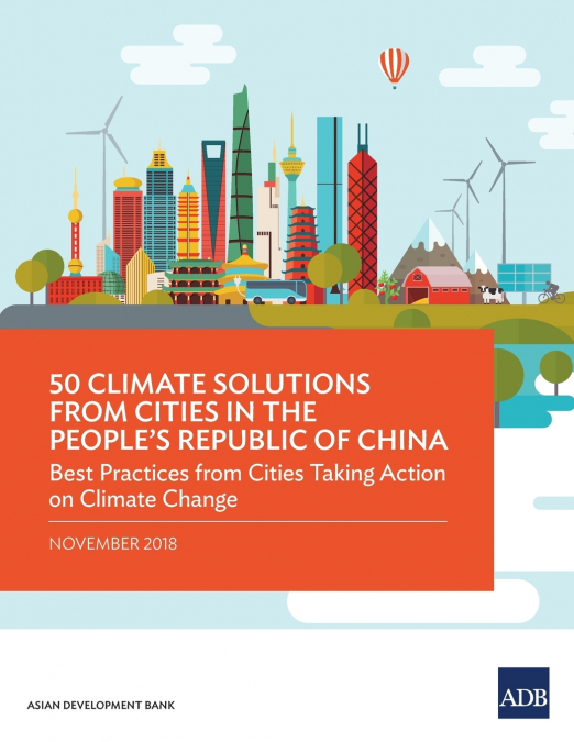 50 Climate Solutions from Cities in the People’s Republic of China