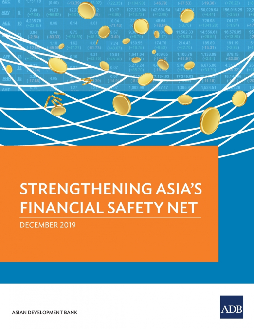Strengthening Asia’s Financial Safety Net