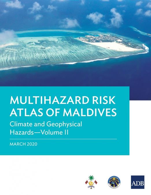 Multihazard Risk Atlas of Maldives