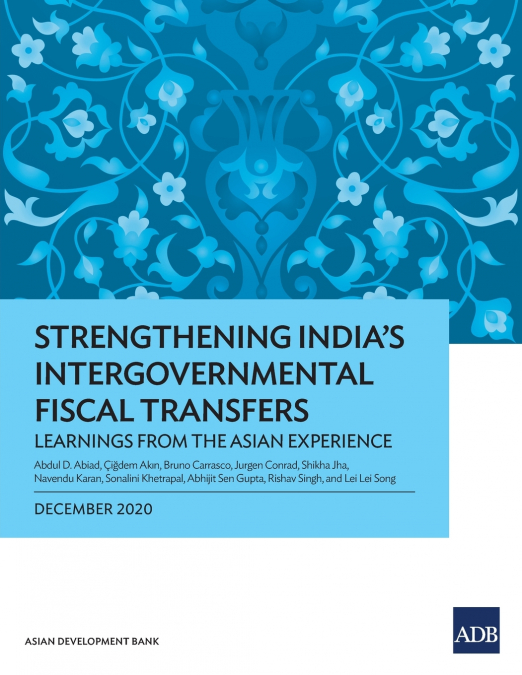 Strengthening India’s Intergovernmental Fiscal Transfers
