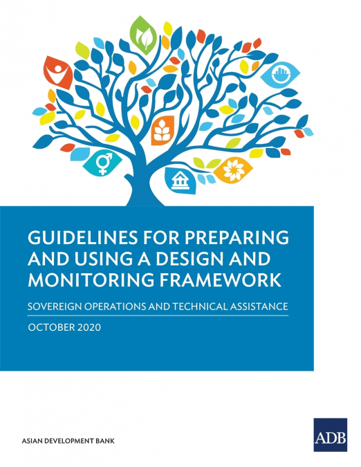 Guidelines for Preparing a Design and Monitoring Framework