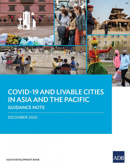 COVID-19 and Livable Cities in Asia and the Pacific