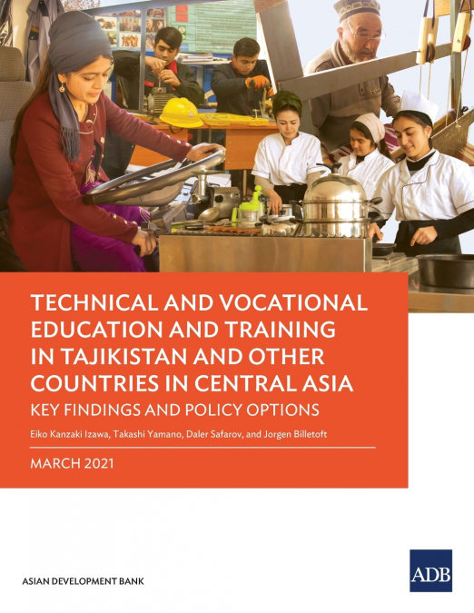 Technical and Vocational Education and Training in Tajikistan and Other Countries in Central Asia