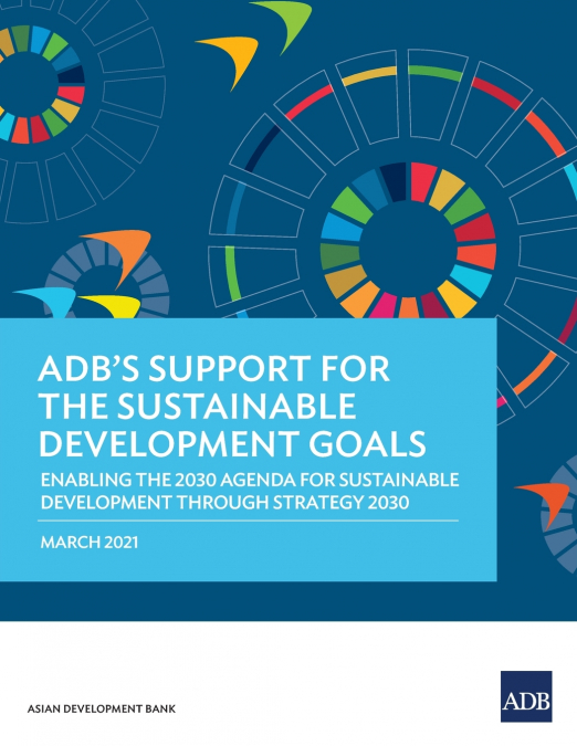 ADB’s Support for the Sustainable Development Goals