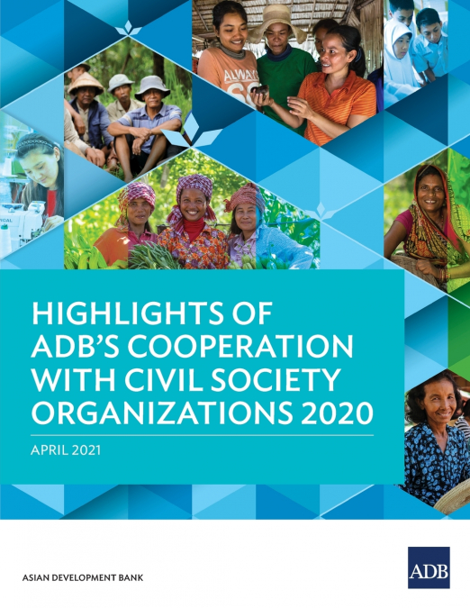Highlights of ADB’s Cooperation with Civil Society Organizations 2020