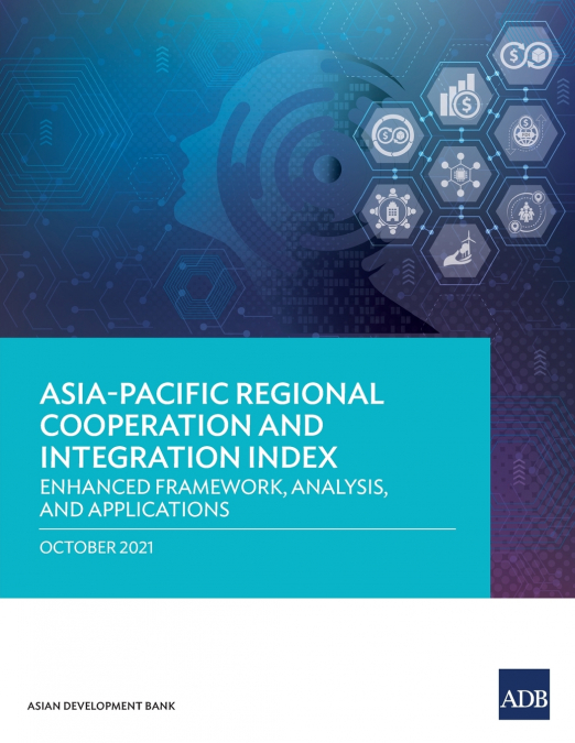 Asia-Pacific Regional Cooperation and Integration Index