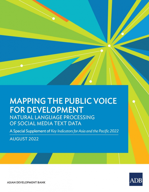 Mapping the Public Voice for Development-Natural Language Processing of Social Media Text Data