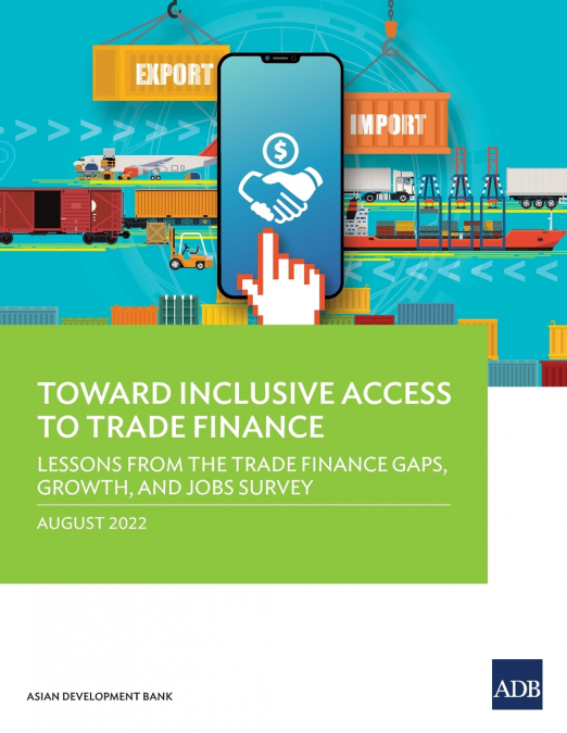 Toward Inclusive Access to Trade Finance