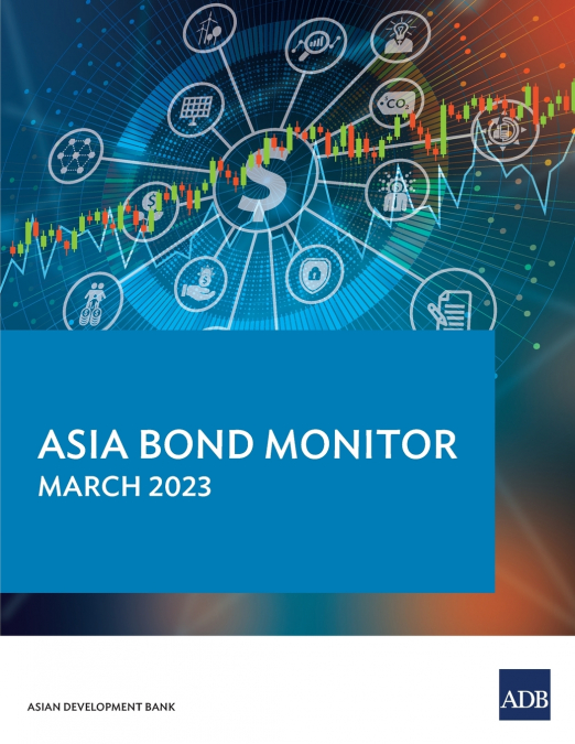 Asia Bond Monitor - March 2023