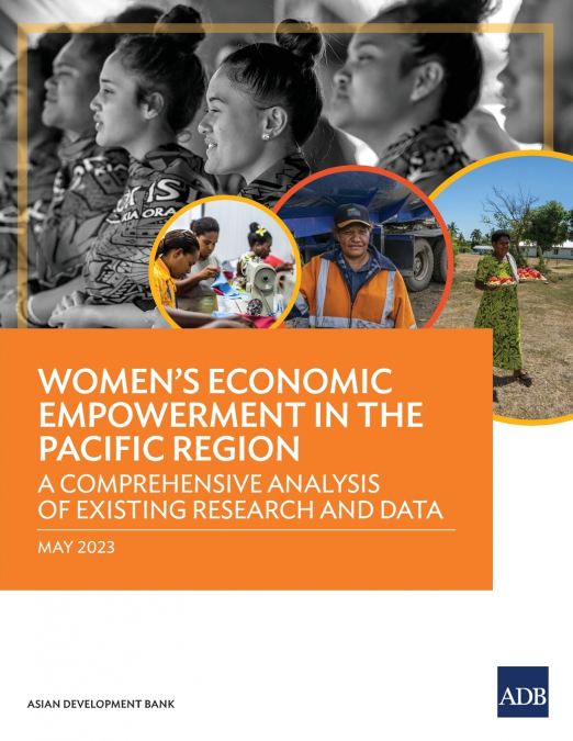 Women’s Economic Empowerment in the Pacific Region