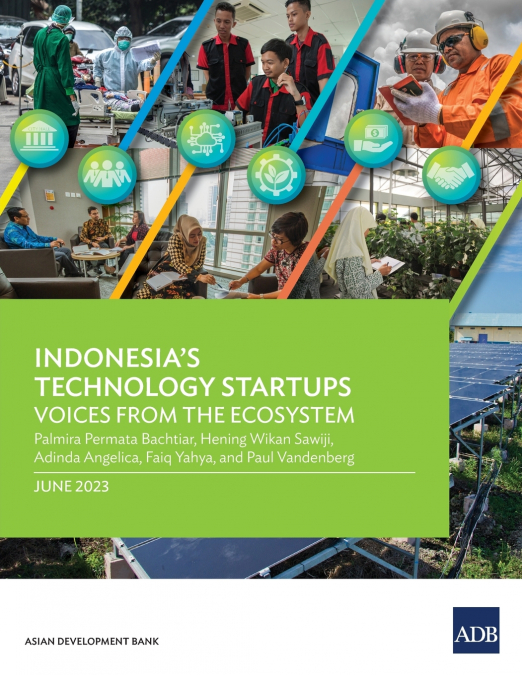 Indonesia’s Technology Startups