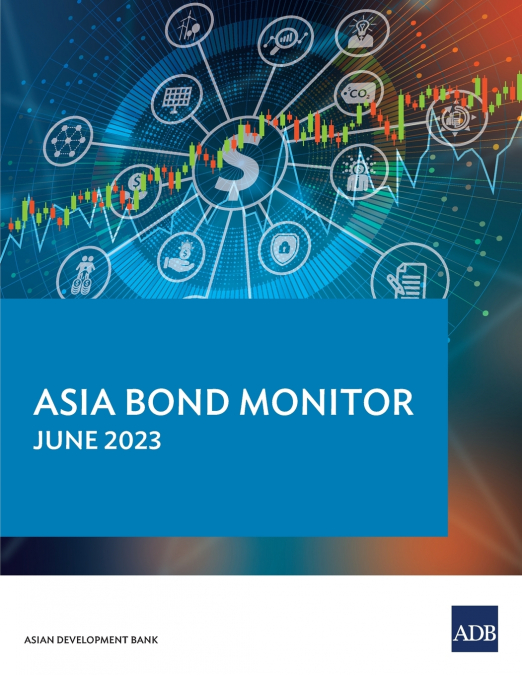Asia Bond Monitor - June 2023