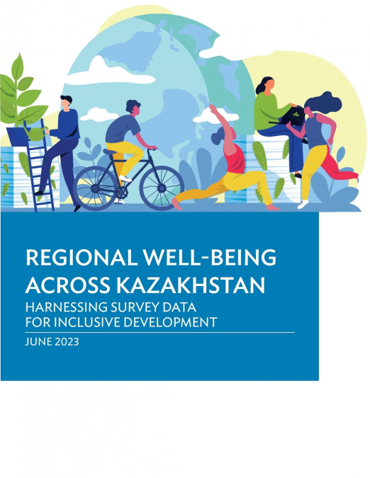 Regional Well-Being Across Kazakhstan