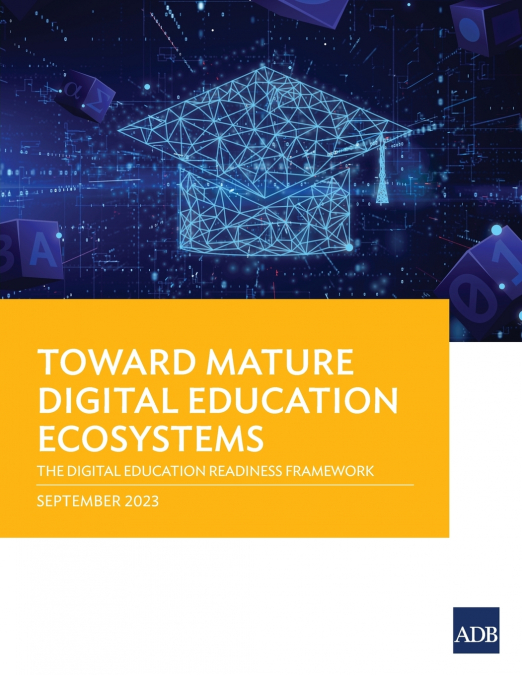 Toward Mature Digital Education Ecosystems