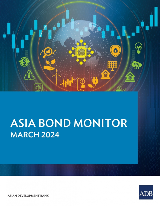 Asia Bond Monitor - March 2024
