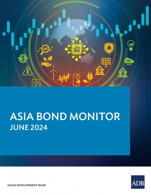 Asia Bond Monitor - June 2024