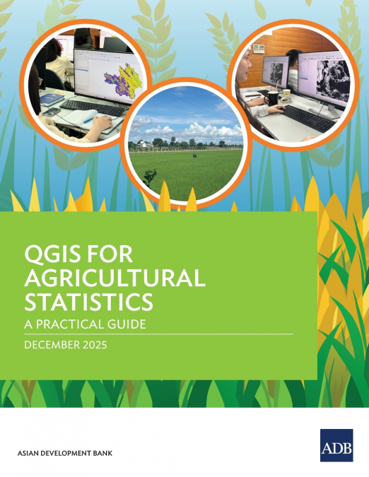 QGIS for Agricultural Statistics