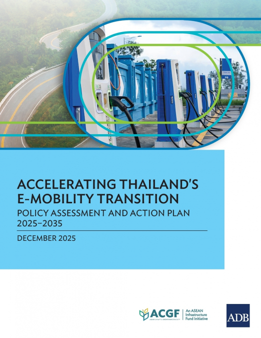 Accelerating Thailand’s E-Mobility Transition