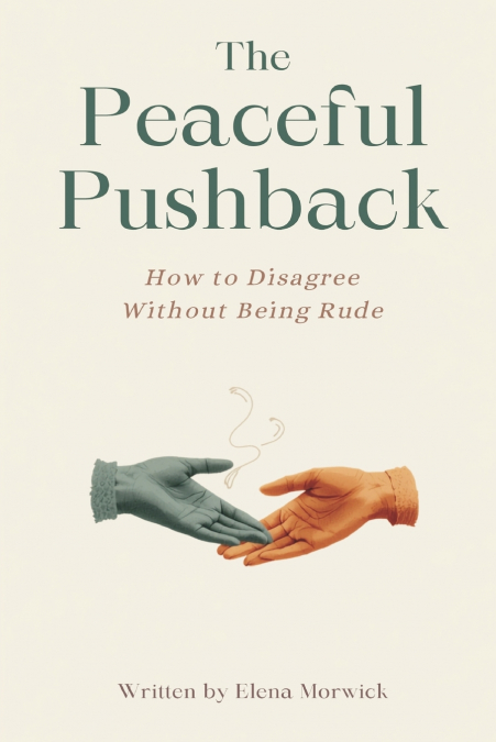 The Peaceful Pushback