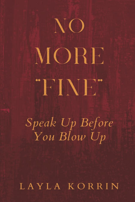 No More 'Fine'