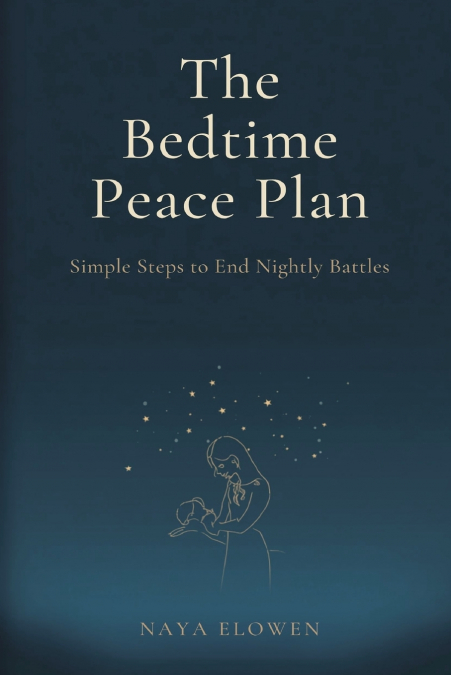 The Bedtime Peace Plan