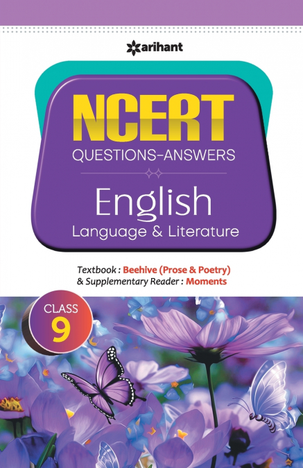 NCERT Questions-Answers English Language & Literature Class 9th