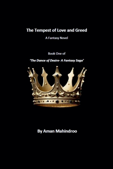 The Tempest of Love and Greed, A Fantasy Novel