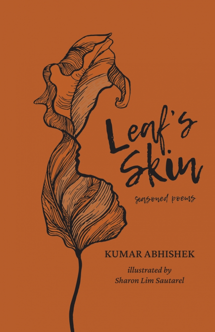 Leaf’s Skin