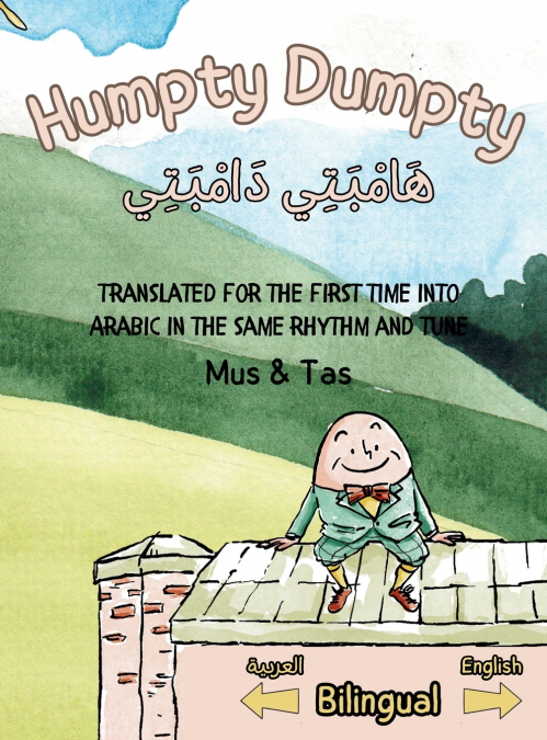(Nursery Rhymes in English and Arabic) Humpty Dumpty | هَامْبَتِي دَامْبَتِي