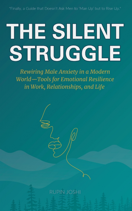 THE SILENT STRUGGLE
