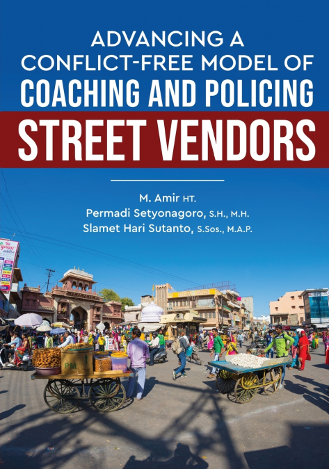 Advancing a Conflict-Free Model of Coaching and Policing Street Vendors
