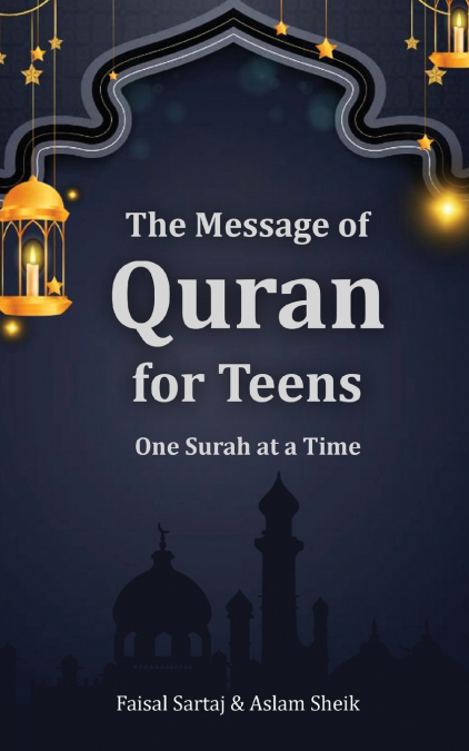 The Message of Quran for Teens