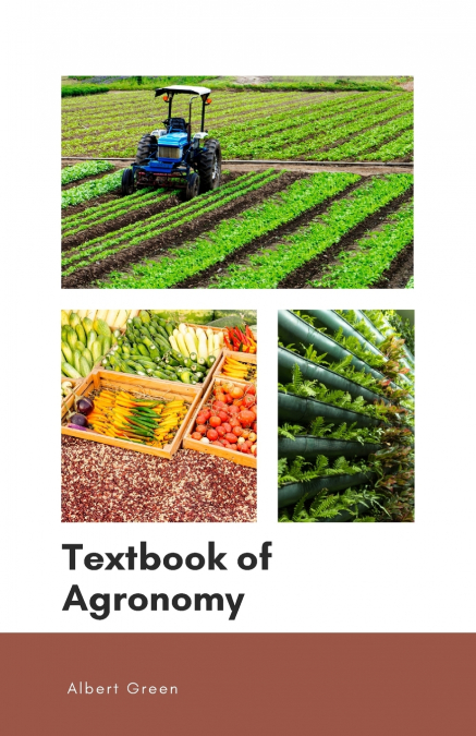 Textbook of Agronomy