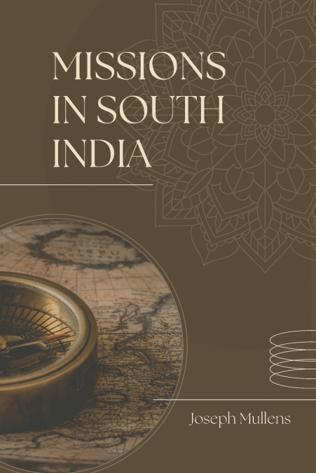 MISSIONS IN SOUTH INDIA