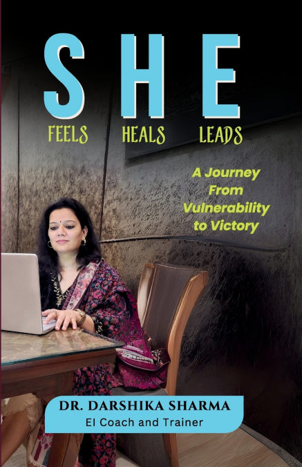She Feels She Heals She Leads