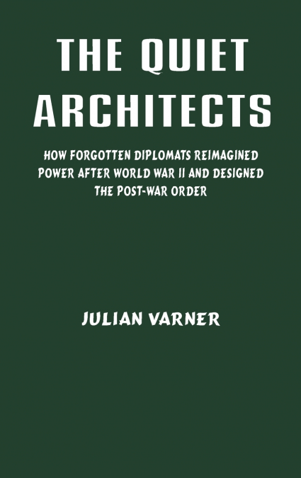 The Quiet Architects