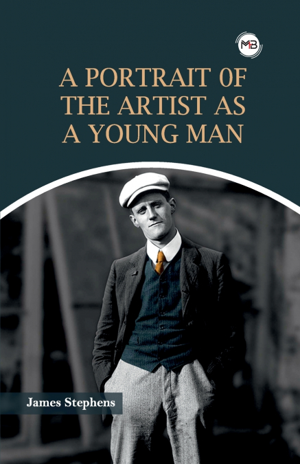 A Portrait of the Artist as a Young Man