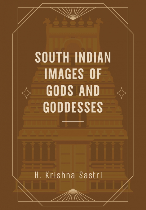 South Indian images of Gods and Goddesses