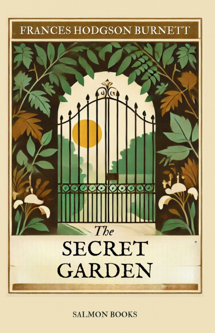 THE SECRET GARDEN