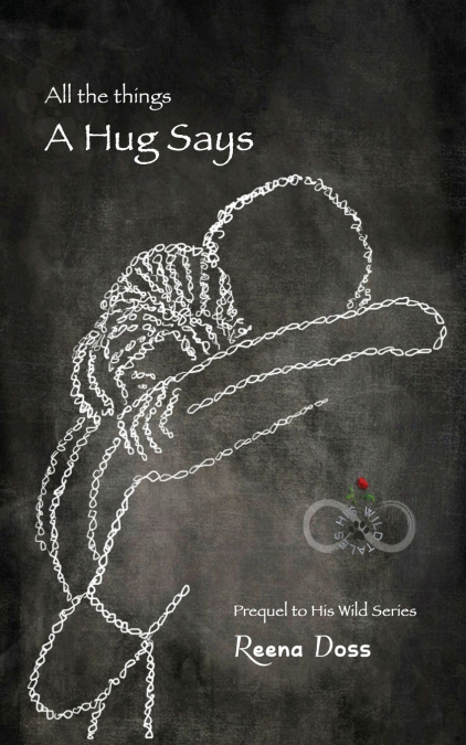 All The Things A Hug Says