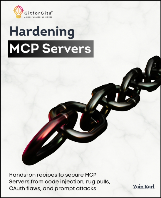 Hardening MCP Servers