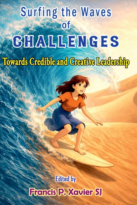 Surfing the Waves of Challenges