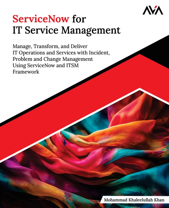ServiceNow for IT Service Management