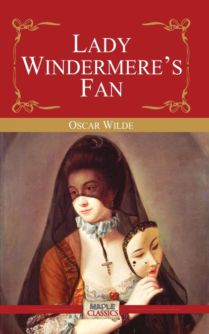 Lady Windermere’s Fan
