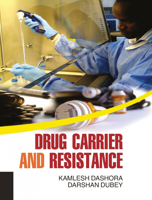 Drug Carrier and Resistance